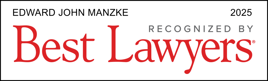 Edward John Manzke recognized by Best Lawyers for 2025