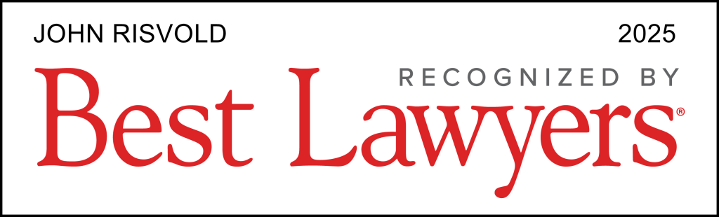 John D Risvold recognized by Best Lawyers for 2025